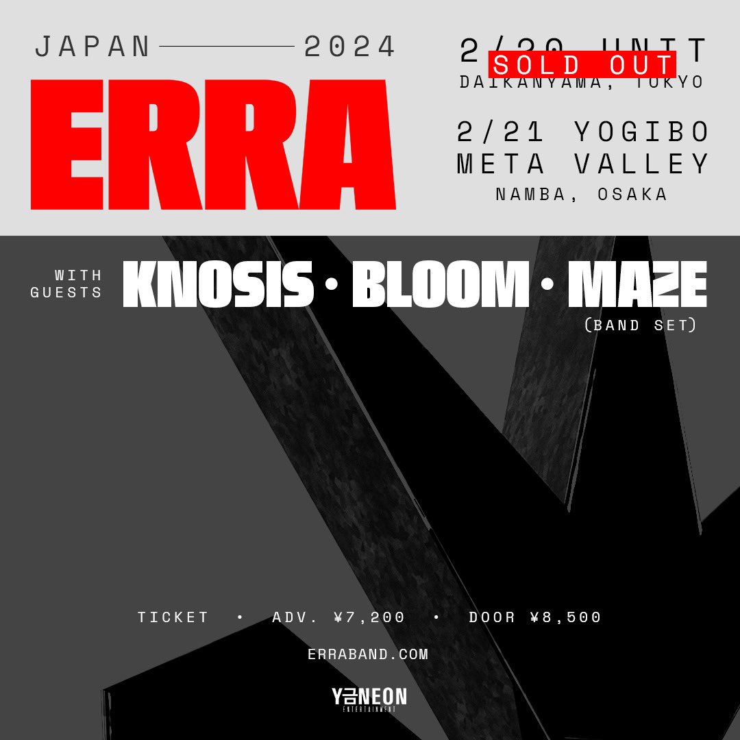 ERRA 待望のJAPAN TOUR!!
