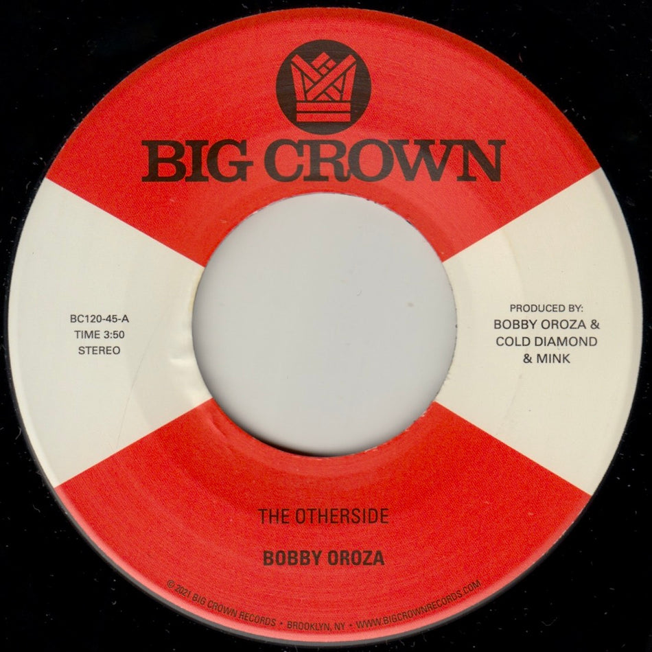 Bobby Oroza – The Otherside b/w Make Me Believe (Vinyl) / 7-inch