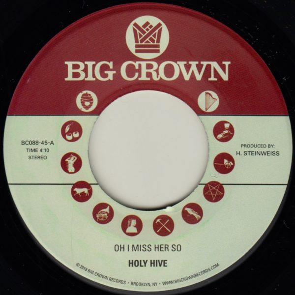 Holy Hive – “I Miss Her So” b/w “If I Could See You Now” (7-inch)