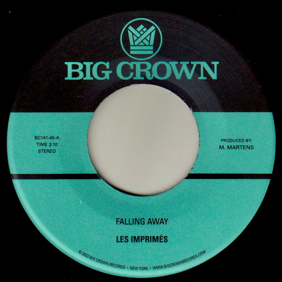 Les Imprimes – “Falling Away” b/w “Still Here” (7-inch)