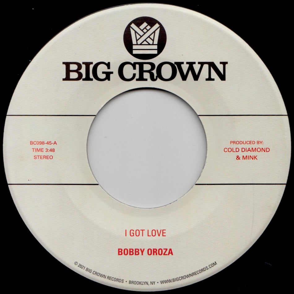 Bobby Oroza – I Got Love b/w Loving Body (Vinyl) / 7-inch