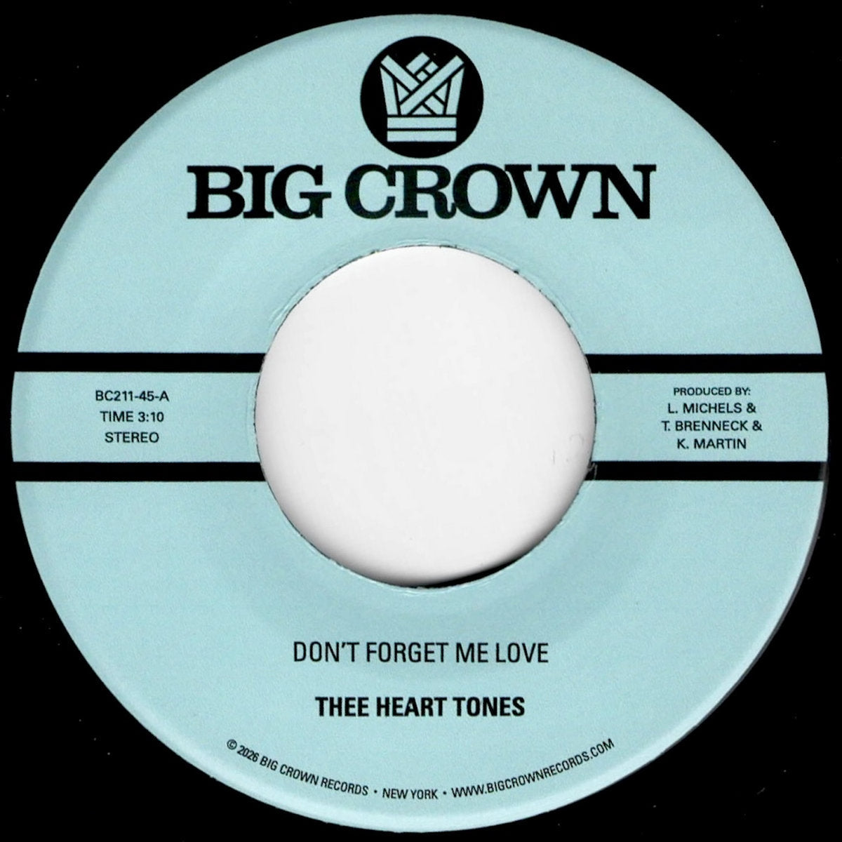 Thee Heart Tones – Don't Forget Me Love b/w Sing Your Song
