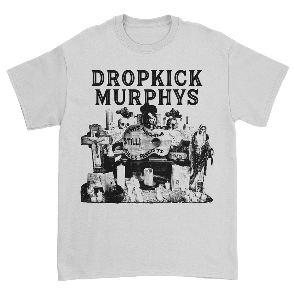 Dropkick Murphys - This Machine Still Kills Fascists Cover Tee White